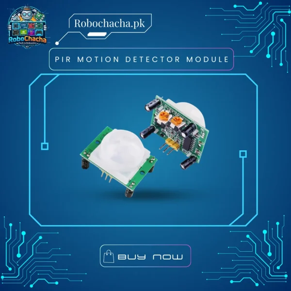 HC-SR501 PIR Motion Sensor Module HW-416-B with Adjustable Sensitivity and Delay for Arduino Robotics and Home Automation - Robochacha Pakistan