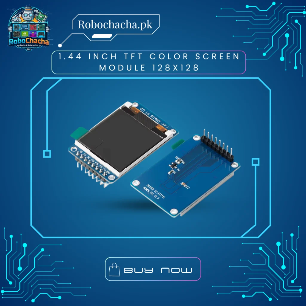 1.44 inch 128x128 SPI TFT Color LCD Display Module with ST7735 Controller for Arduino and ESP32 - Robochacha Pakistan
