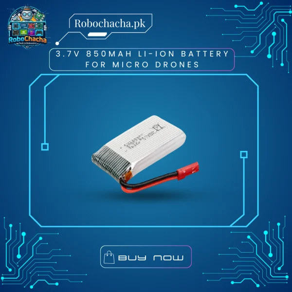 3.7V Battery, 850mAh Li-ion, Drone Battery Pakistan, Micro Drone Power, Rechargeable 3.7V, Robochacha, DIY Battery, Lithium Pouch Cell, 1S Battery, Robotics Pakistan