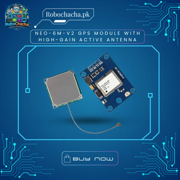 NEO-6M-V2 GPS Module with High-Gain Active Antenna NEO-6M-V2 u-blox 6 Series GPS Receiver Module with External High-Gain Active Antenna and Connecting Cable