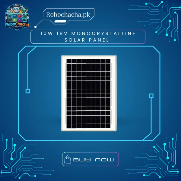 10W 18V Monocrystalline PV Solar Panel Module for 12V Battery Charging and Off-grid Projects