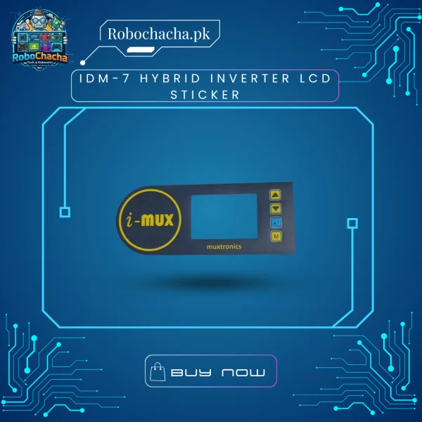 IDM-7 Hybrid Solar Inverter LCD Sticker – Professional Adhesive Control Panel Overlay