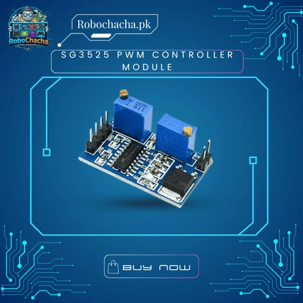 SG3525 Adjustable PWM Controller Module for Inverters and Power Electronics Projects