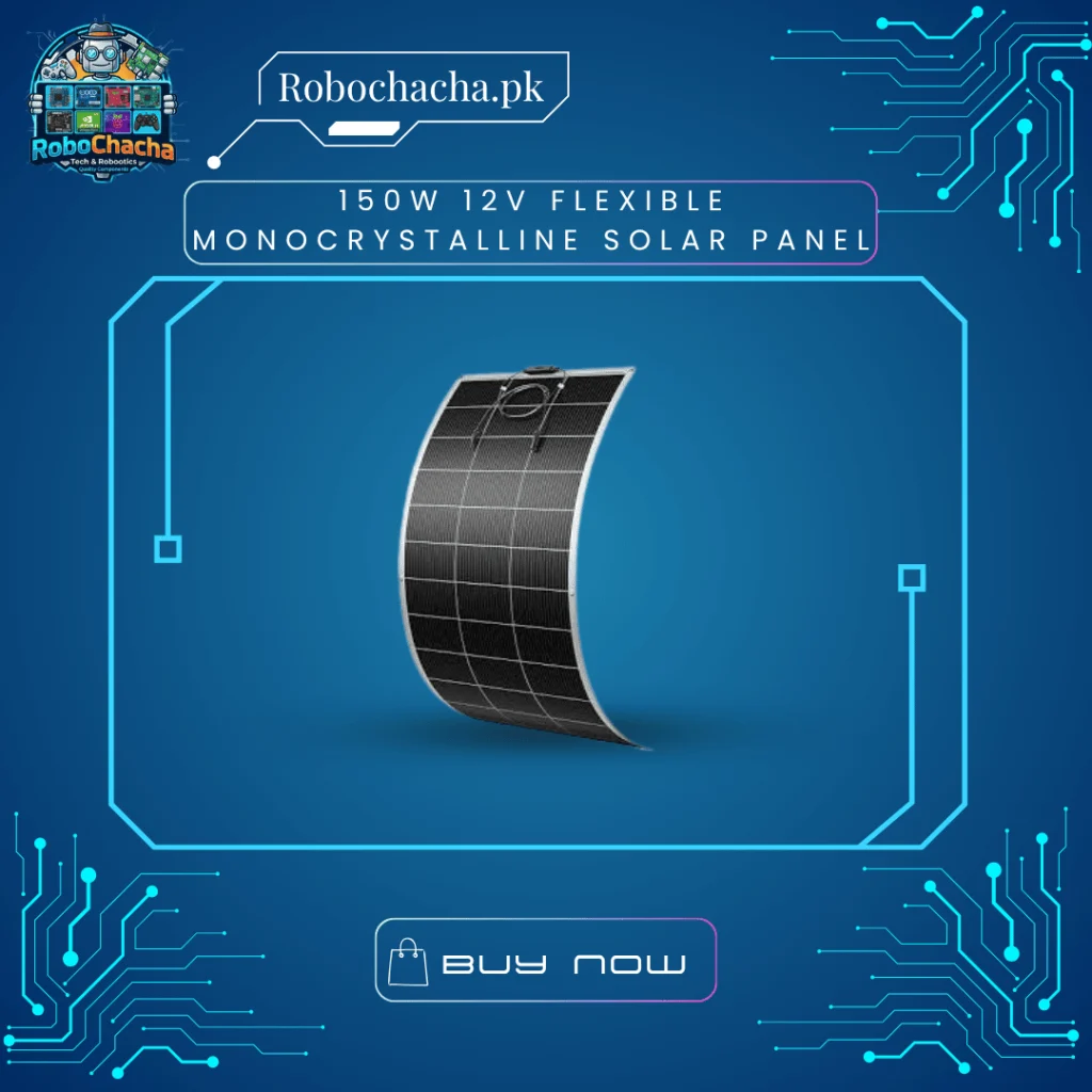 150W 12V flexible monocrystalline solar panel for curved surfaces and RVs - Robochacha Lahore Only