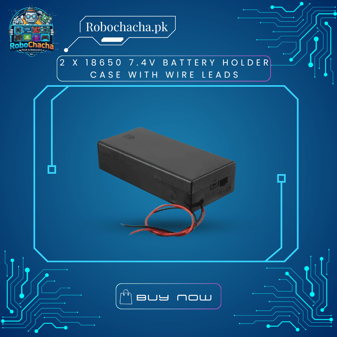 2 x 18650 7.4V Battery Holder Case with Wire Leads 2x18650 7.4V Battery Holder Case with On/Off Switch and Wire Leads - Robochacha Pakistan