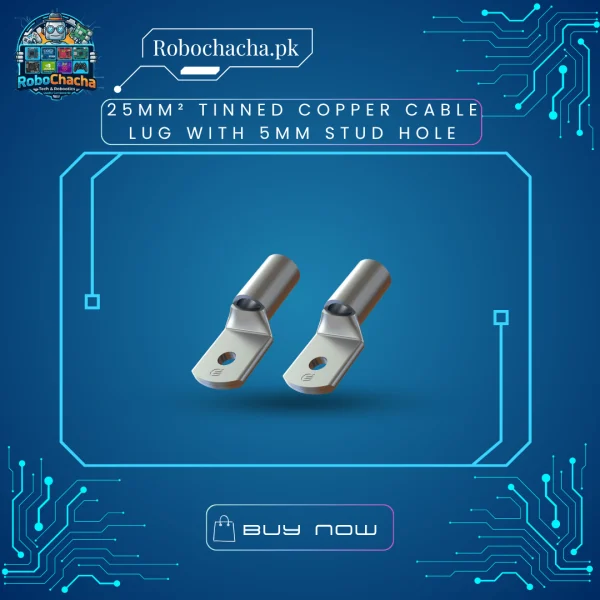 25mm² Tinned Copper Cable Lug with 5mm Stud Hole 25mm Tinned Copper Cable Lug with 5mm Stud Hole Terminal Connector - Robochacha Pakistan