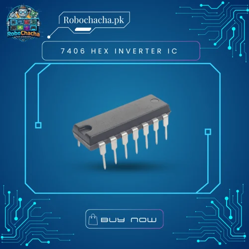 7406 hex inverter with high-voltage open-collector outputs in 14-pin DIP package - Robochacha Pakistan