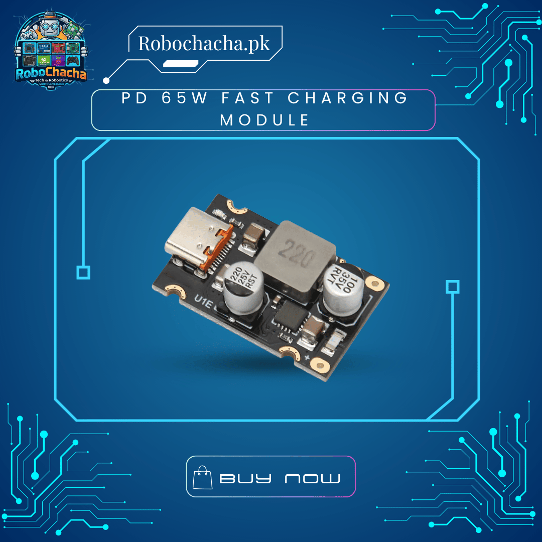 PD 65W Fast Charging Module PD 65W Fast Charging Module DC 12V-30V to Type-C Step-Down Converter Board - Robochacha Pakistan