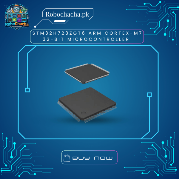 STM32H723ZGT6 ARM Cortex-M7 32-Bit Microcontroller STM32H723ZGT6 ARM Cortex-M7 550MHz Microcontroller IC LQFP-144 Package - Robochacha Pakistan